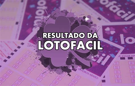 o resultado da lotofácil dia 16 - res da lotofacil de hoje